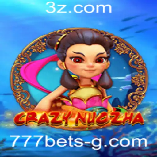 Introdução ao Jogo CrazyNuoZha e a Plataforma 777bet