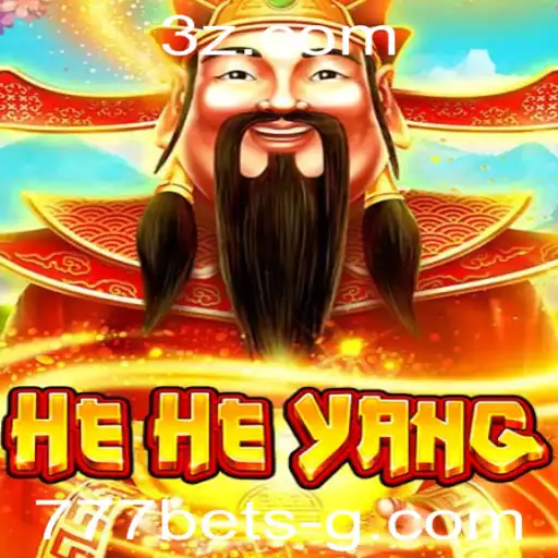 Descubra o Fascinante Universo de HeHeYang e a Emoção de Jogar com 777bet