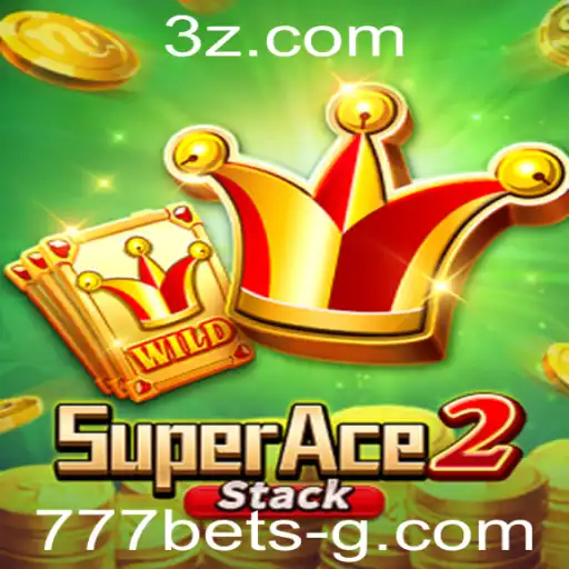 Explorando o Mundo de SuperAce2 e 777bet: Oportunidades e Regras