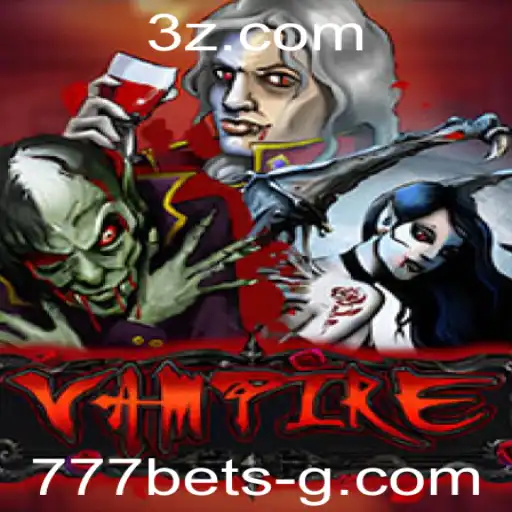 Explorando o Mundo do Jogo Vampire e o Impacto da 777bet no Cenário Atual